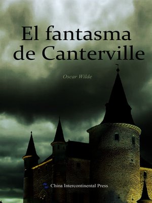 cover image of El fantasma de Canterville（坎特维尔的幽灵）
